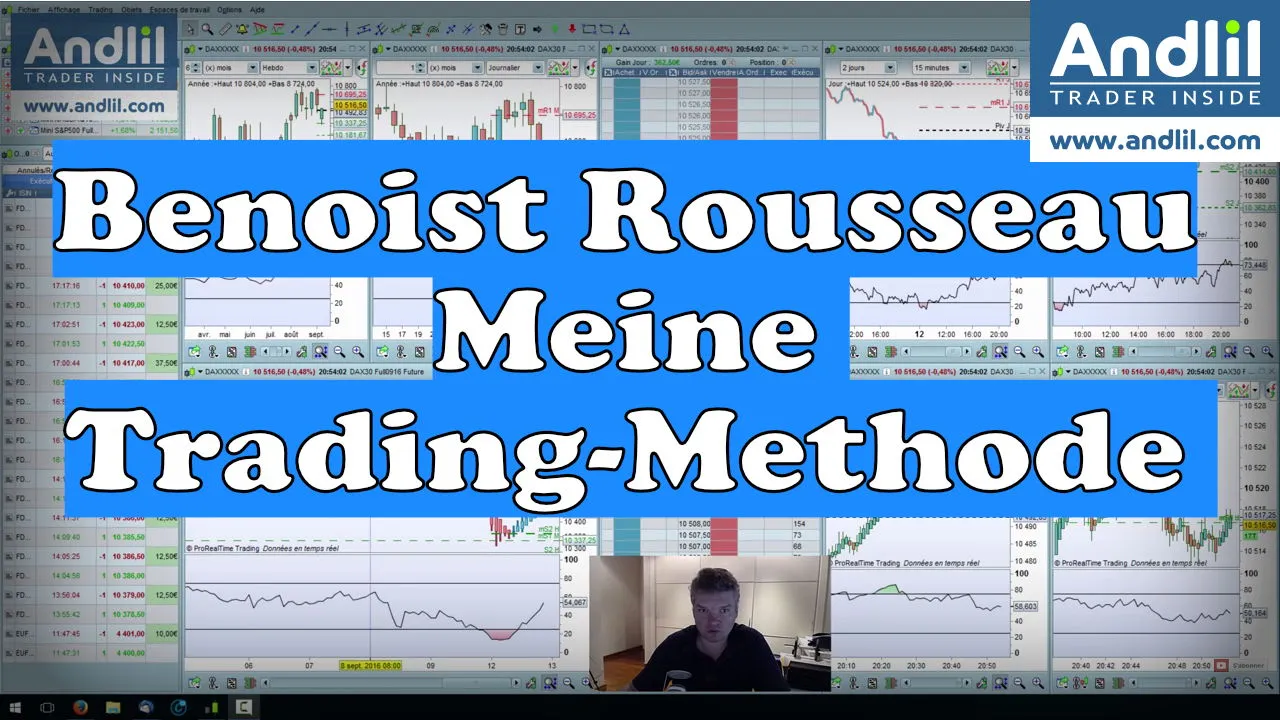 Benoist Rousseau : Meine Trading-Methode