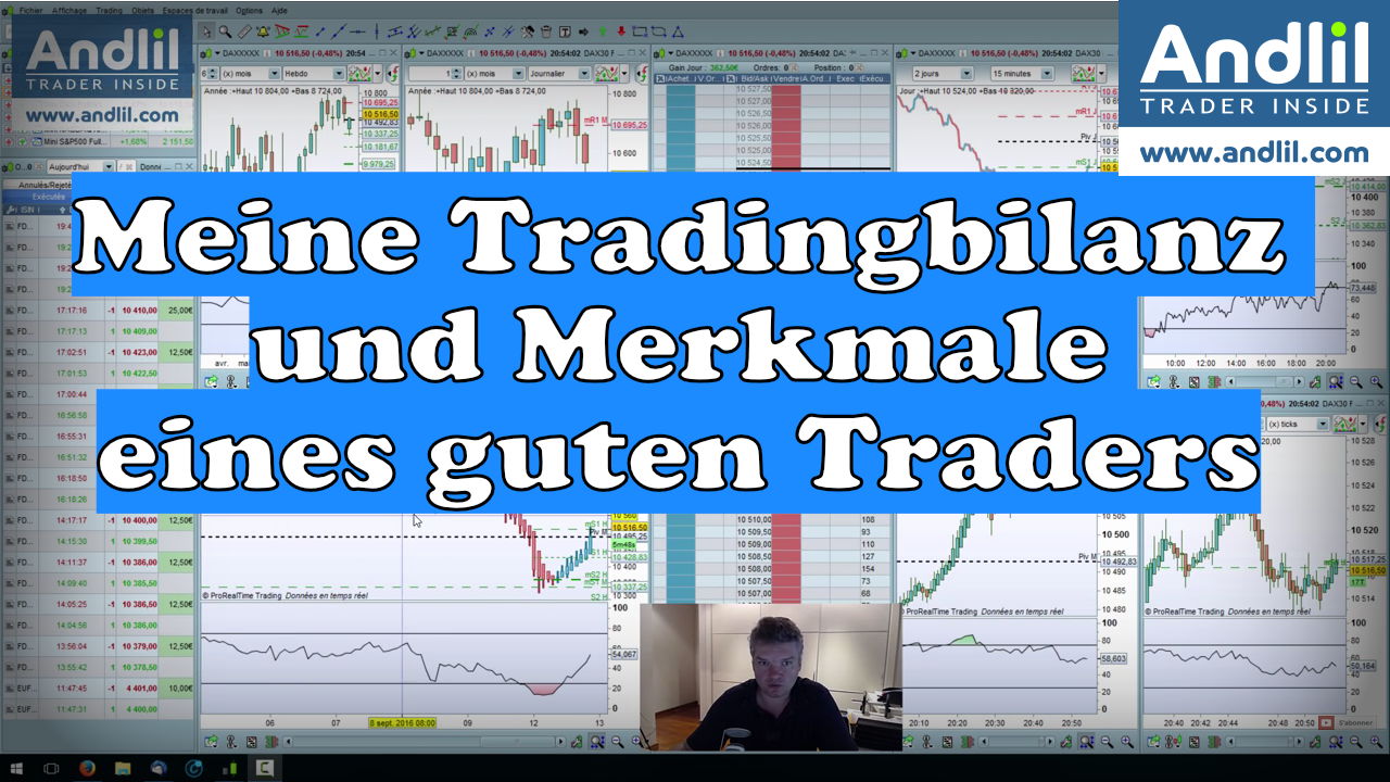 Meine Tradingbilanz und Merkmale eines guten Traders
