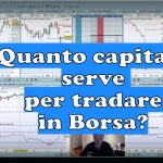 Quanto capitale serve per tradare in Borsa 150x150
