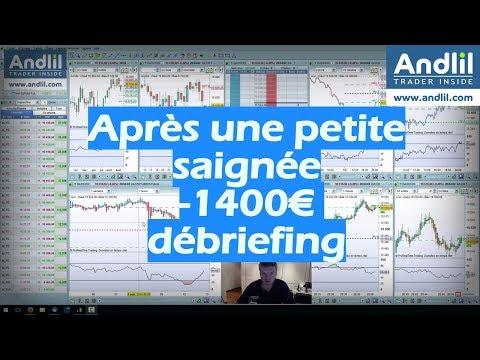 Après une petite saignée, -1400€ pour le débriefing du jour.