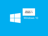 Windows 10, faut-il l'installer et pourquoi est-il gratuit ?