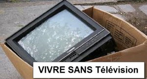 Vivre sans télévision