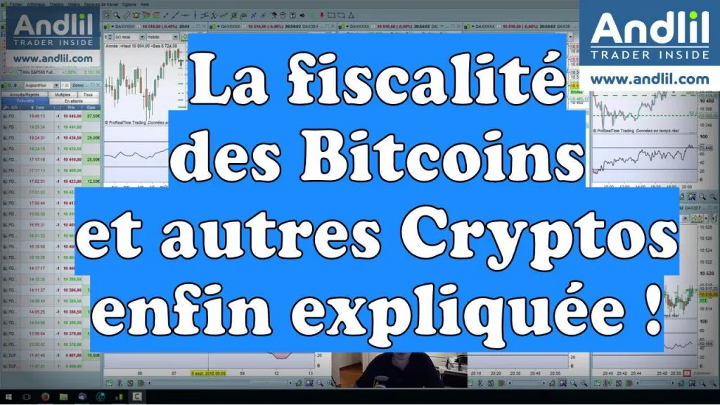 La fiscalité des cryptos et des Bitcoins