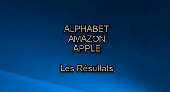 Amazon Apple Alphabet les résultats