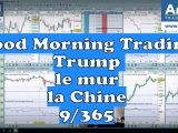 Trump, le Mur et la Chine, un vent d'optimisme sur les marchés financiers