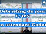 Bilan quotidien de trading en 2019 : en attendant Godot