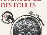 Le Bon Psychologie des foules 160x120