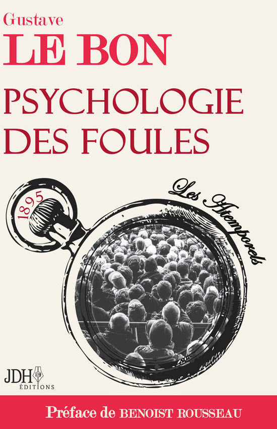 Le Bon Psychologie des foules