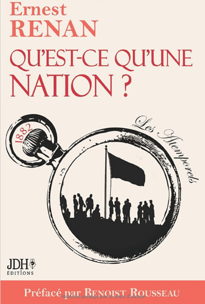 Quest ce quune Nation Ernest Renan Preface de Benoist Rousseau 690x1024