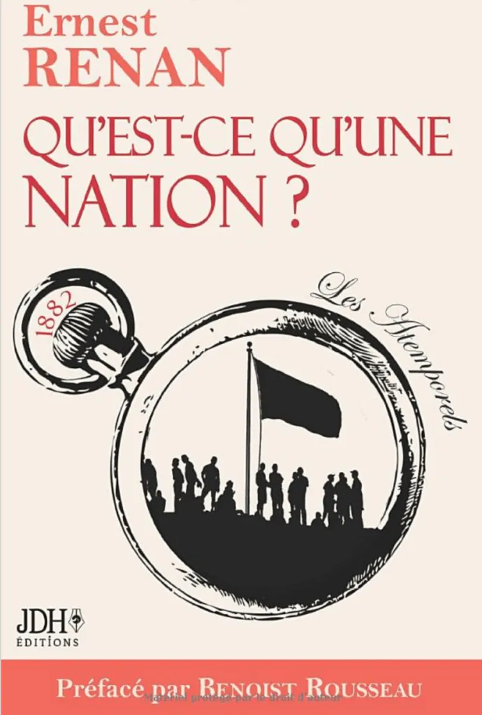 Qu'est ce qu'une Nation ? Ernest Renan - Préface de Benoist Rousseau