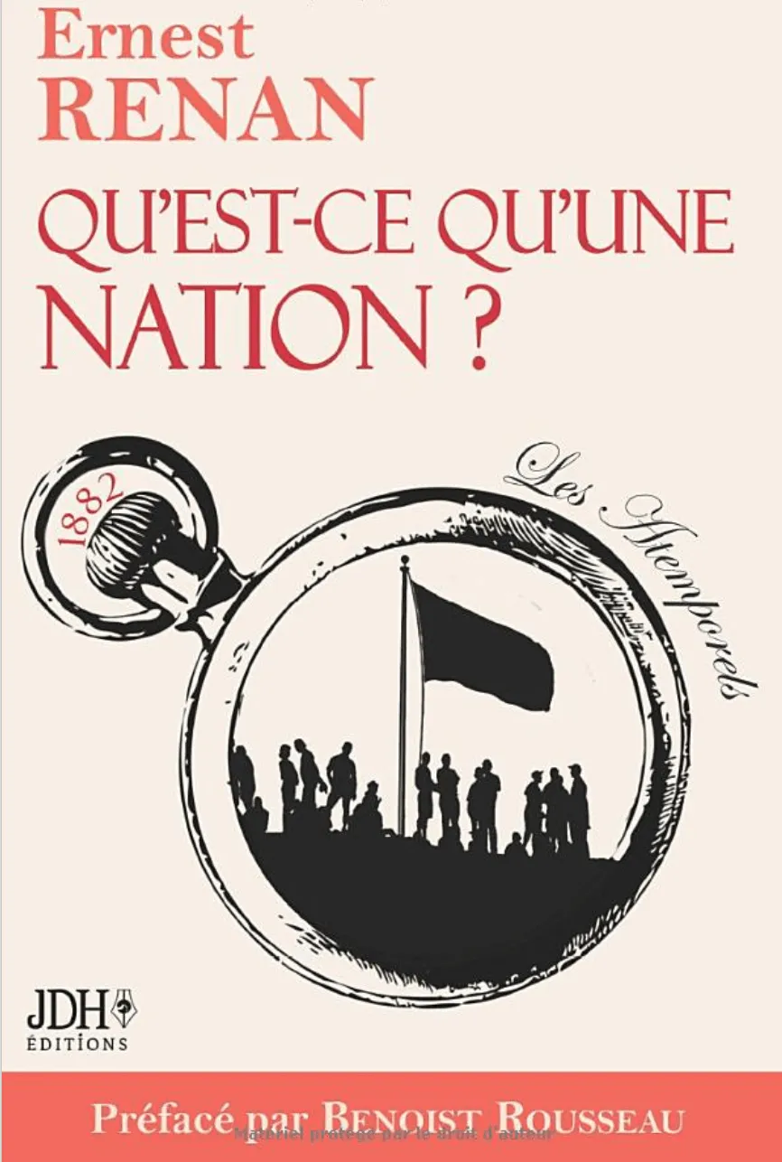 Qu'est ce qu'une Nation ? Ernest Renan - Préface de Benoist Rousseau