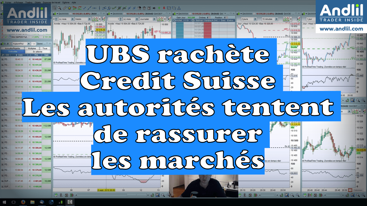 UBS rachète Credit Suisse, les autorités tentent de rassurer les marchés par Benoist Rousseau