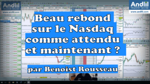 Beau rebond sur le Nasdaq comme attendu et maintenant ?