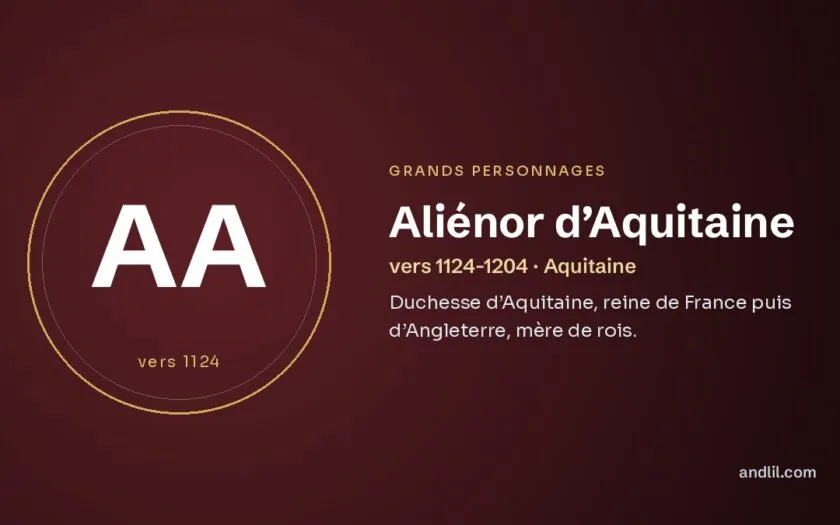 Aliénor d’Aquitaine : Duchesse d’Aquitaine, reine de France puis d’Angleterre, mère de rois