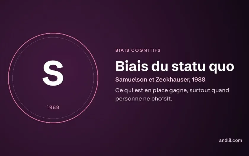 Biais du statu quo : Ce qui est en place gagne, surtout quand personne ne choisit