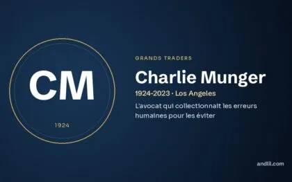 Charlie Munger (1924-2023 · Los Angeles), fiche du guide des grands traders
