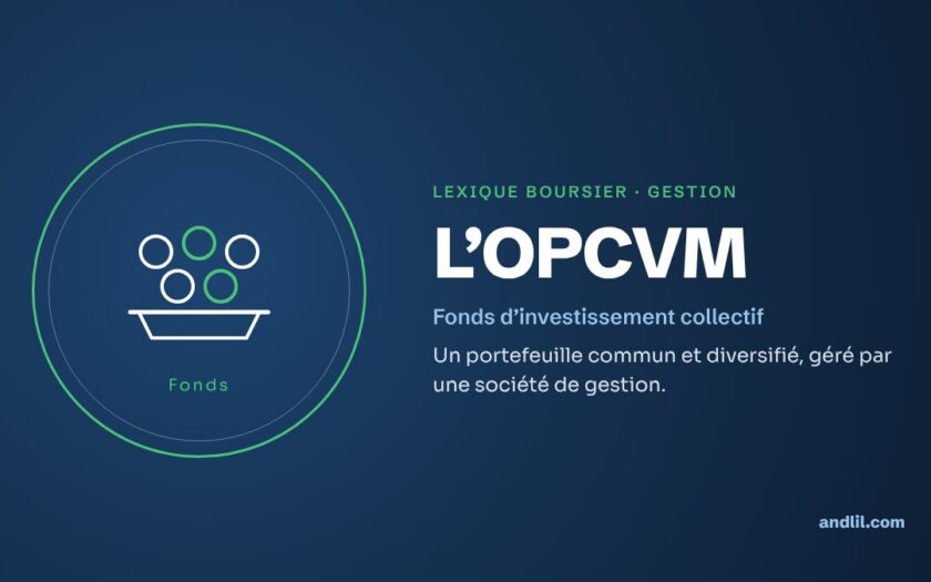 Lexique boursier · Gestion : L’OPCVM