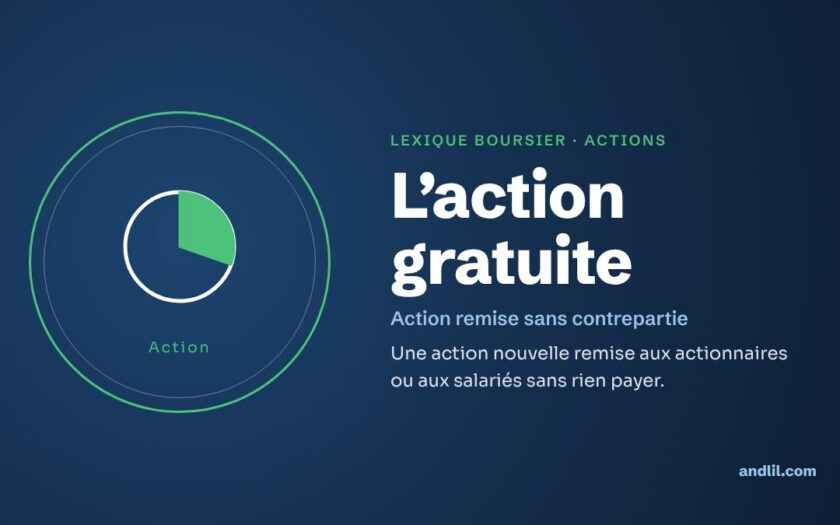 Lexique boursier · Actions : L’action gratuite