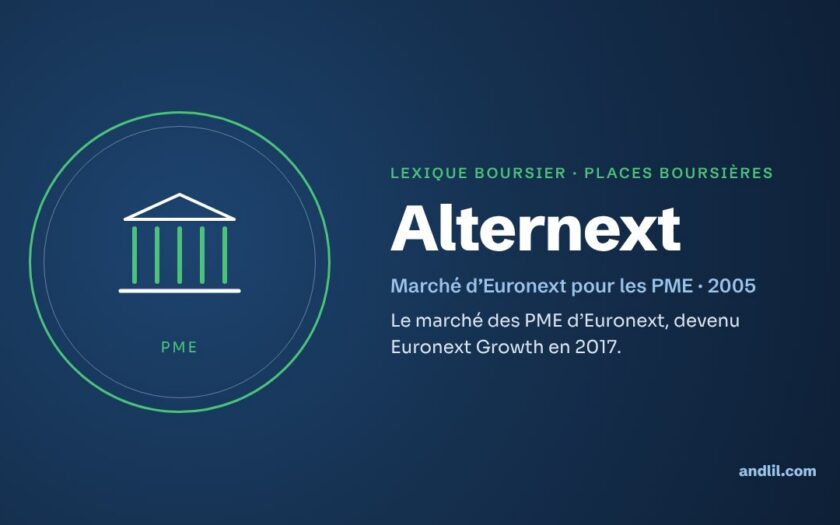 Lexique boursier · Places boursières : Alternext