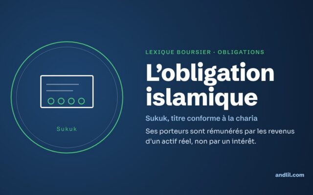 Lexique boursier · Obligations : L’obligation islamique