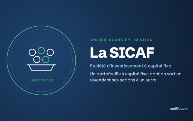 Lexique boursier · Gestion : La SICAF