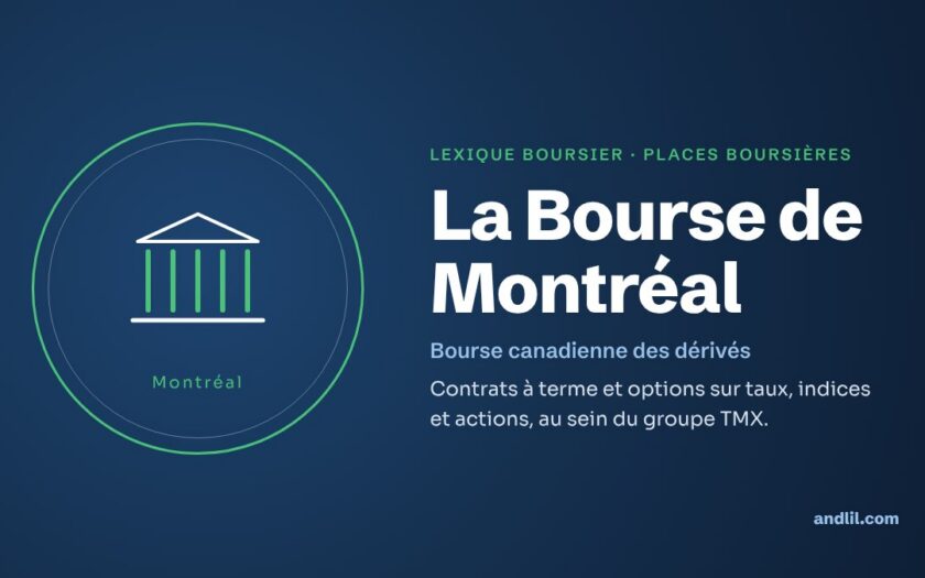 Lexique boursier · Places boursières : La Bourse de Montréal