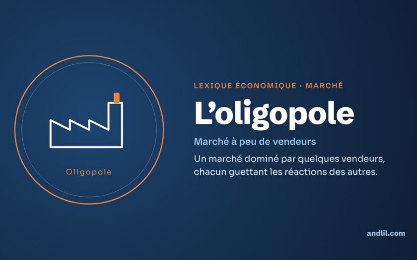 Lexique économique · Marché : L’oligopole