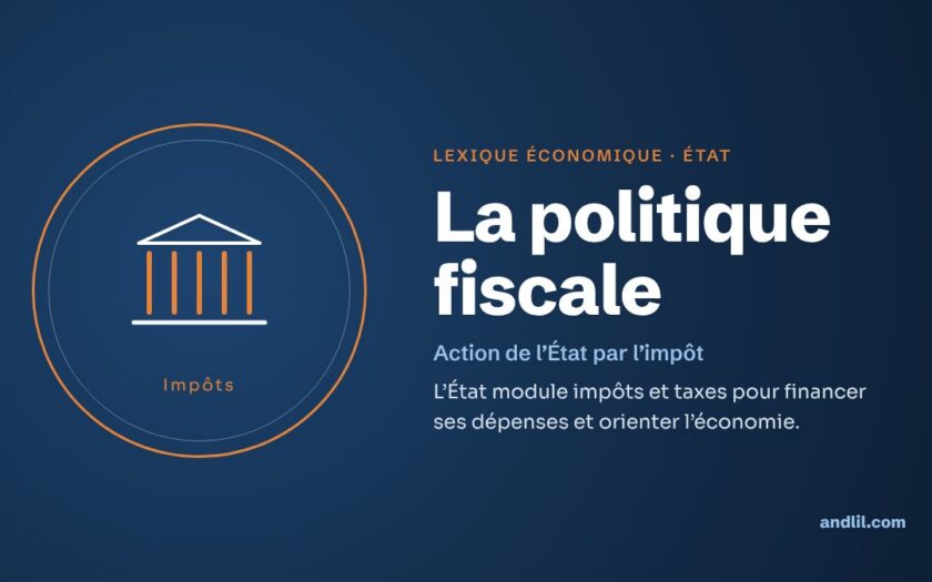 Lexique économique · État : La politique fiscale