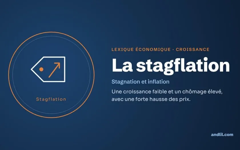 Lexique économique · Croissance : La stagflation