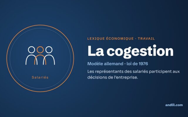Lexique économique · Travail : La cogestion