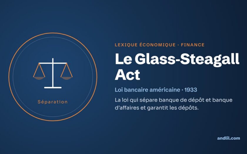 Lexique économique · Finance : Le Glass-Steagall Act