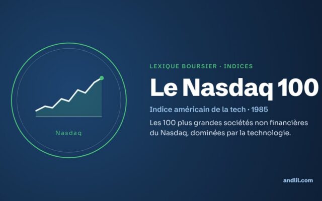 Lexique boursier · Indices : Le Nasdaq 100