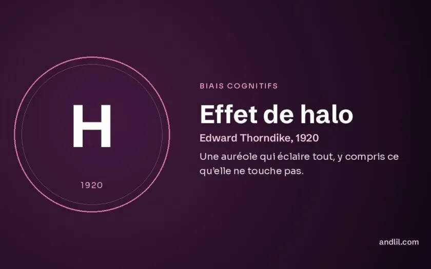 Effet de halo : Une auréole qui éclaire tout, y compris ce qu’elle ne touche pas