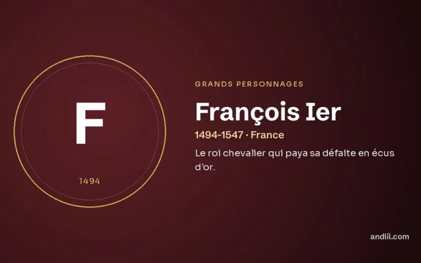 François Ier : Le roi chevalier qui paya sa défaite en écus d’or