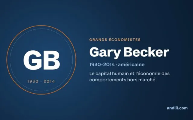 Gary Becker : biographie, idées et héritage