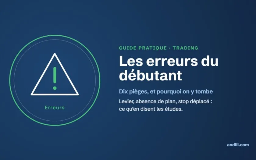 Guide pratique : les erreurs du débutant en trading