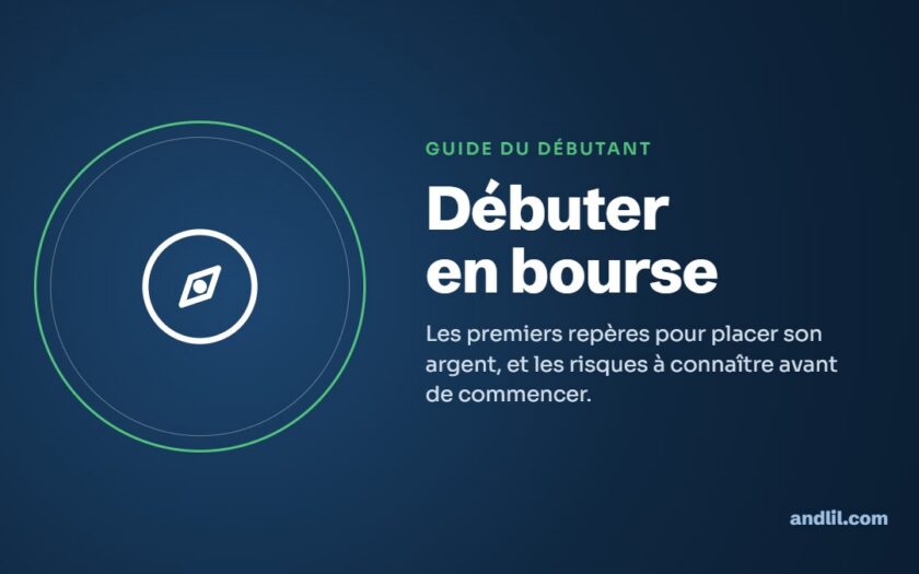 Débuter en bourse : Les premiers repères pour placer son argent, et les risques à connaître avant de commencer.