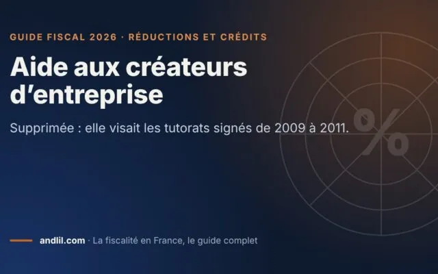 Aide aux créateurs d’entreprise, fiche du guide fiscal 2026 d’andlil sur fond bleu nuit