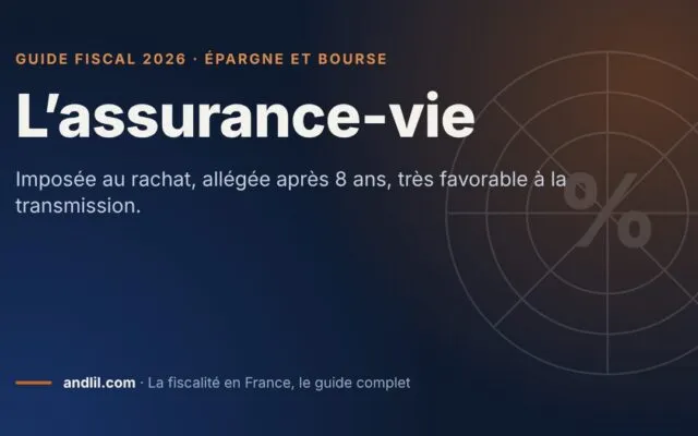 L’assurance-vie, fiche du guide fiscal 2026 d’andlil sur fond bleu nuit