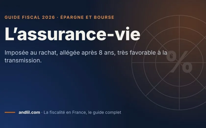L’assurance-vie, fiche du guide fiscal 2026 d’andlil sur fond bleu nuit
