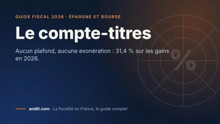 Le compte-titres, fiche du guide fiscal 2026 d’andlil sur fond bleu nuit