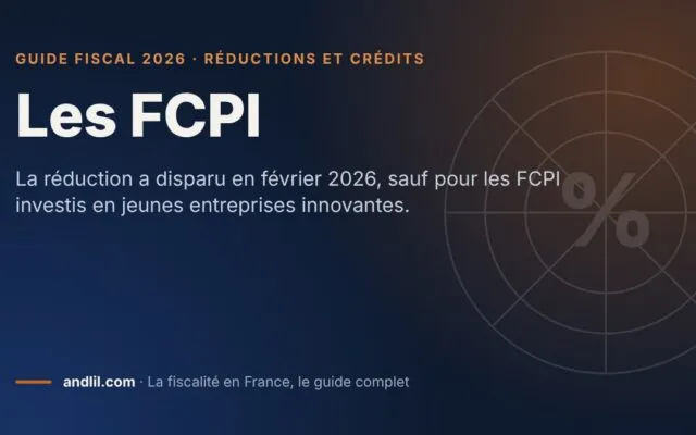 Les FCPI, fiche du guide fiscal 2026 d’andlil sur fond bleu nuit