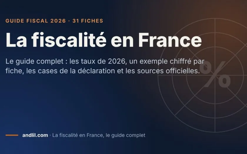 Couverture du guide fiscal 2026 d’andlil : la fiscalité en France en 31 fiches