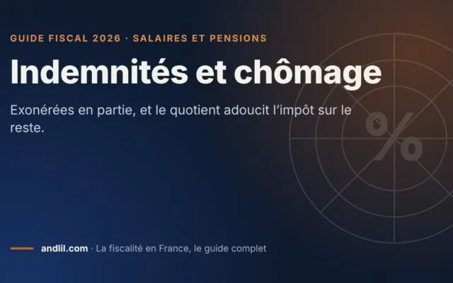 Indemnités et chômage, fiche du guide fiscal 2026 d’andlil sur fond bleu nuit