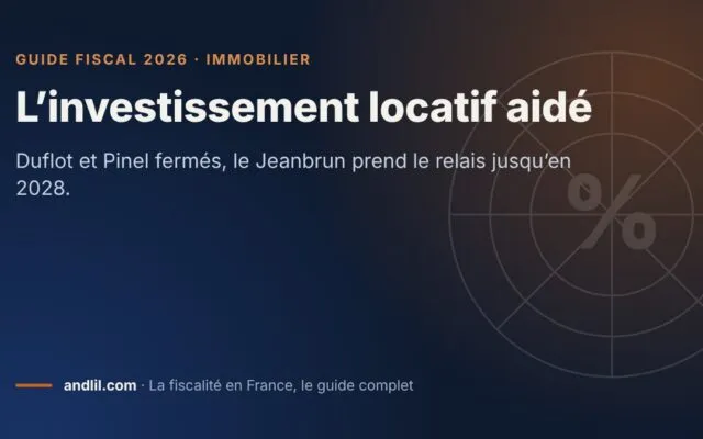 L’investissement locatif aidé, fiche du guide fiscal 2026 d’andlil sur fond bleu nuit