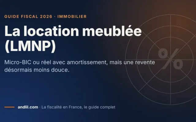 La location meublée (LMNP), fiche du guide fiscal 2026 d’andlil sur fond bleu nuit