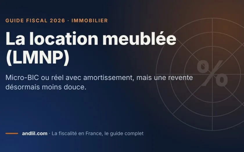 La location meublée (LMNP), fiche du guide fiscal 2026 d’andlil sur fond bleu nuit