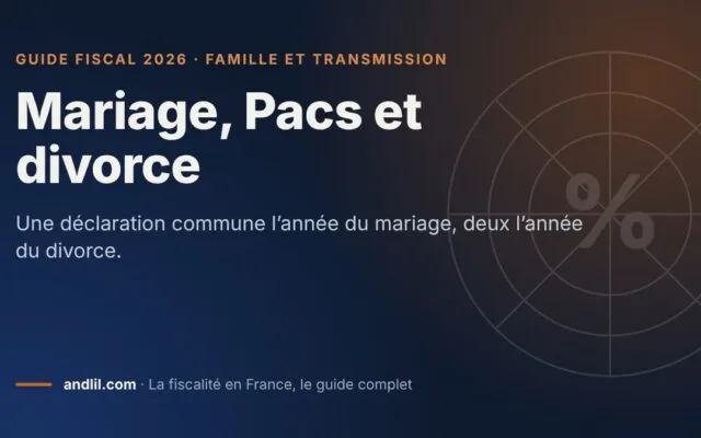 Mariage, Pacs et divorce, fiche du guide fiscal 2026 d’andlil sur fond bleu nuit