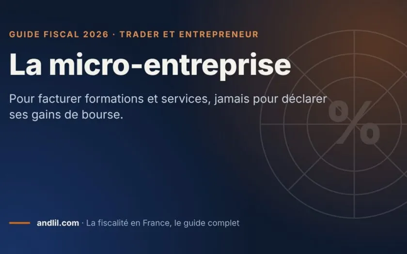 La micro-entreprise, fiche du guide fiscal 2026 d’andlil sur fond bleu nuit