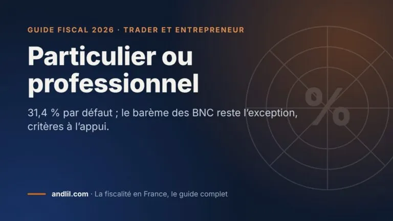 Particulier ou professionnel, fiche du guide fiscal 2026 d’andlil sur fond bleu nuit